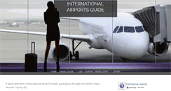Desktop Screenshot of internationalairportsguide.com